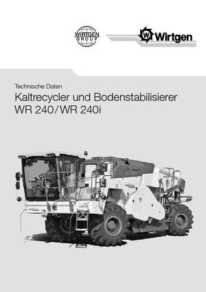 Burkolatújrahasznostók / hideg újrahasznostók Wirtgen WR 240