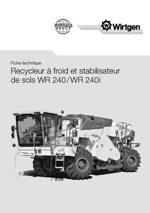 Burkolatújrahasznostók / hideg újrahasznostók Wirtgen WR 240