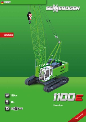Lánctalpas daruk - rácsos gém Sennebogen 1100