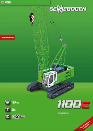 Lánctalpas daruk - rácsos gém Sennebogen 1100