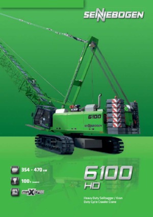 Lánctalpas daruk - rácsos gém Sennebogen 6100 HD