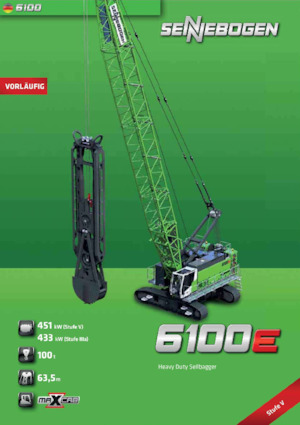 Lánctalpas daruk - rácsos gém Sennebogen 6100E