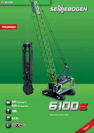 Lánctalpas daruk - rácsos gém Sennebogen 6100E