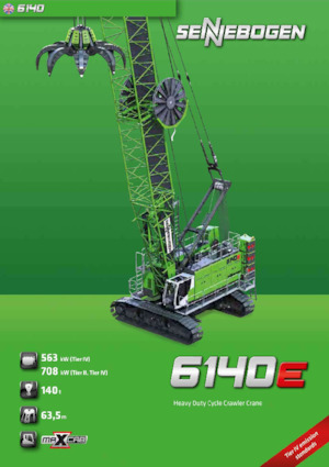 Lánctalpas daruk - rácsos gém Sennebogen 6140E