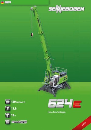 Lánctalpas daruk - rácsos gém Sennebogen 624 HD