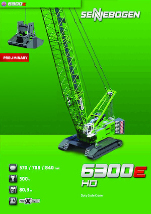 Lánctalpas daruk - rácsos gém Sennebogen 6300E