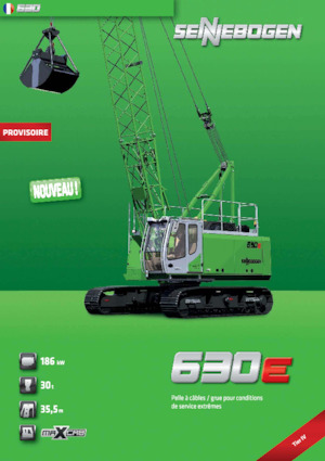 Lánctalpas daruk - rácsos gém Sennebogen 630E