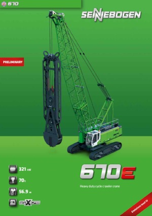 Lánctalpas daruk - rácsos gém Sennebogen 670 HD