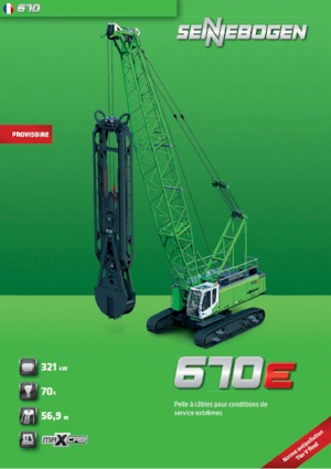 Lánctalpas daruk - rácsos gém Sennebogen 670 HD