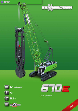 Lánctalpas daruk - rácsos gém Sennebogen 670E