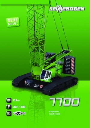 Lánctalpas daruk - rácsos gém Sennebogen 7700