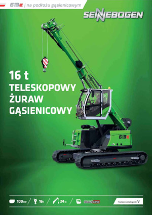 Lánctalpas daruk - teleszkópos gém Sennebogen 613E