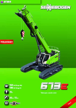 Lánctalpas daruk - teleszkópos gém Sennebogen 673 R