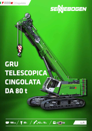 Lánctalpas daruk - teleszkópos gém Sennebogen 683E