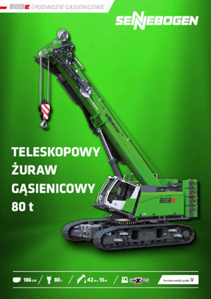Lánctalpas daruk - teleszkópos gém Sennebogen 683E