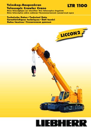 Lánctalpas daruk - teleszkópos gém Liebherr LTR 1100