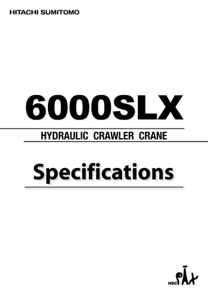 Lánctalpas daruk - rácsos gém Hitachi Sumitomo 6000 SL-X