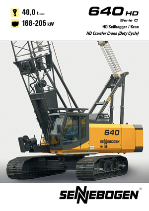 Lánctalpas daruk - rácsos gém Sennebogen 640 HD