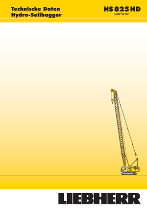 Lánctalpas daruk - rácsos gém Liebherr HS 825 HD Litr.