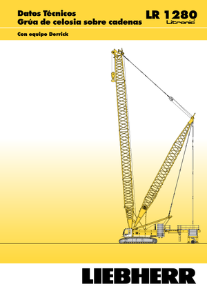 Lánctalpas daruk - rácsos gém Liebherr LR 1280