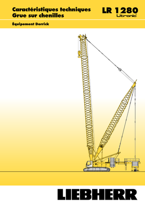 Lánctalpas daruk - rácsos gém Liebherr LR 1280