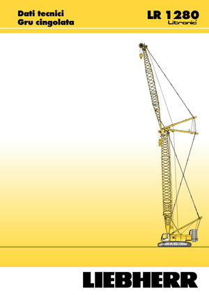 Lánctalpas daruk - rácsos gém Liebherr LR 1280