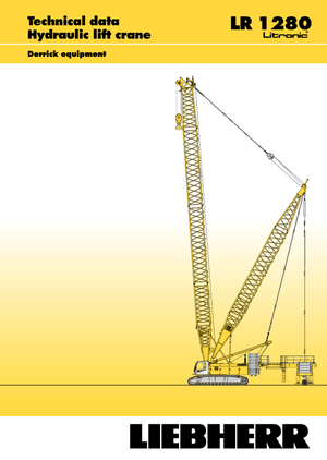 Lánctalpas daruk - rácsos gém Liebherr LR 1280