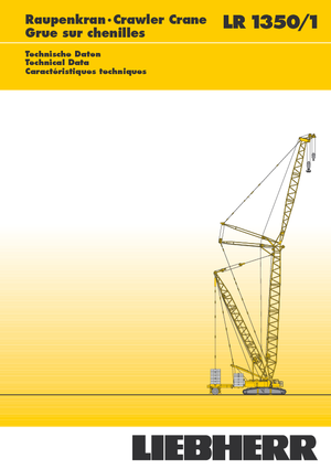 Lánctalpas daruk - rácsos gém Liebherr LR 1350/1
