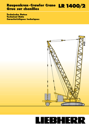 Lánctalpas daruk - rácsos gém Liebherr LR 1400/2