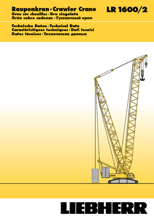 Lánctalpas daruk - rácsos gém Liebherr LR 1600/2