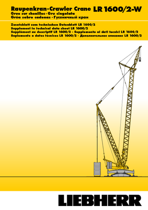 Lánctalpas daruk - rácsos gém Liebherr LR 1600/2