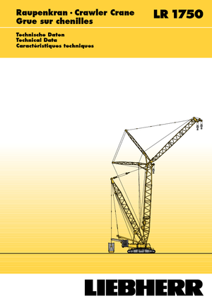 Lánctalpas daruk - rácsos gém Liebherr LR 1750