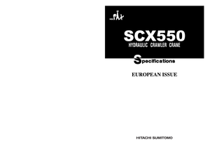 Lánctalpas daruk - rácsos gém Hitachi Sumitomo SCX 550