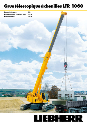 Lánctalpas daruk - teleszkópos gém Liebherr LTR 1060