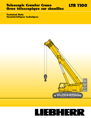 Lánctalpas daruk - teleszkópos gém Liebherr LTR 1100