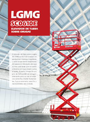 Lánctalpas ollós személyemelők LGMG  SC0610E