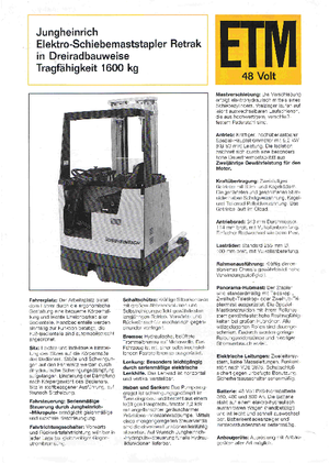 Felrakó targoncák Jungheinrich Retrak ETM/ETV 16