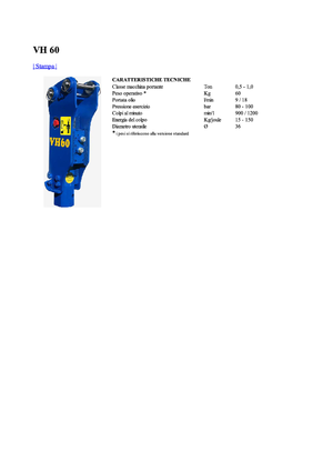 Hidraulikus törők Vistarini VH 60