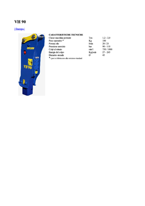 Hidraulikus törők Vistarini VH 90
