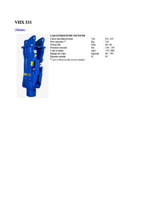 Hidraulikus törők Vistarini VHX 331