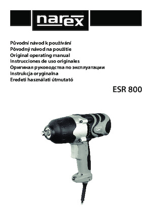 Ütvecsavarozók és kulcsok Narex ESR 800