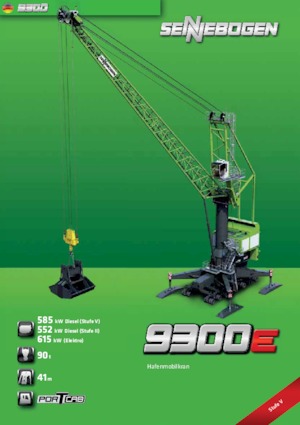 Mobildaruk - rácsos gém Sennebogen 9300e HMC