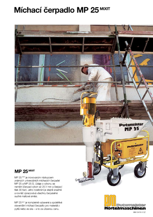 Habarcskeverő szivattyúk Putzmeister MP 25 Mixit JP-WP/D5K