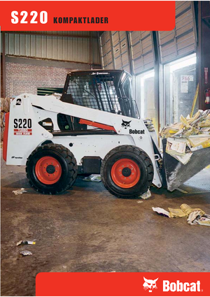 Csúszókormányzású rakodók Bobcat S 220