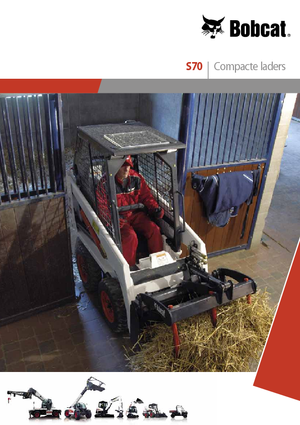 Csúszókormányzású rakodók Bobcat S70