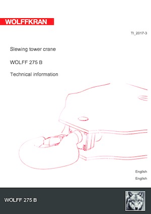 Toronydaruk - billenőgém - felülforgó Wolffkran 275 B