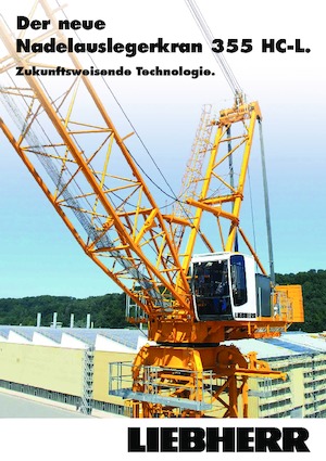 Toronydaruk - billenőgém - felülforgó Liebherr 355 HC-L 16/32 Litronic