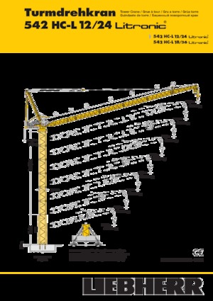 Toronydaruk - billenőgém - felülforgó Liebherr 542 HC-L 12/24 Litronic