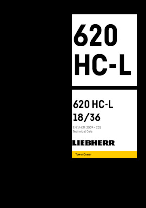 Toronydaruk - billenőgém - felülforgó Liebherr 620 HC-L 18/36