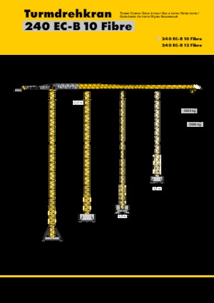 Toronydaruk - merevgém - felülforgó Liebherr 240 EC-B 10 Fibre